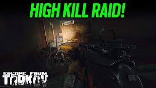 High Kill Raid - PVE Coop Part 34 - Escape from Tarkov