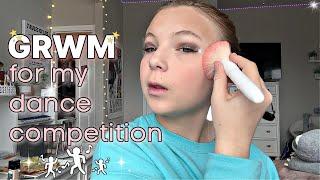 GRWM For MY first DANCE COMPETITION of 2024! *Officially Leah*