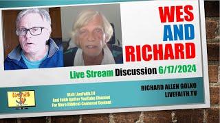 Wes and Richard on God's Word