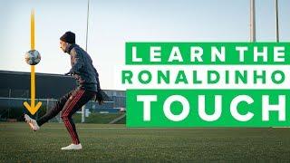 LEARN THE RONALDINHO TOUCH | Improve your football skills