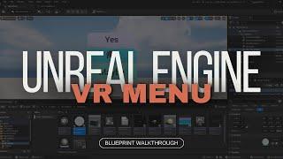 Creating a VR Menu in Unreal Engine 5