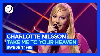 Charlotte Nilsson - Take Me To Your Heaven | Sweden  | Winner of Eurovision 1999