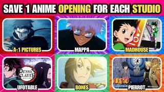 SAVE ONE OPENING FOR EACH STUDIO  | Save One Opening for Each Anime Studio #animeopeningquiz