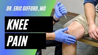 Treating Knee Pain without surgery with Dr. Eric Gifford, MD