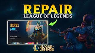 How to Repair League of Legends Client in 2024 | Repair LOL Client