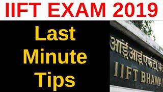 Last-Minute Tips From IIFT'ian For IIFT Exam 2019