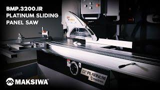 Maksiwa - BMP.3200.IR Platinum Sliding Panel Saw