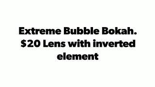 Easy Extreme Bubble Bokeh using a $20 CCTV Lens