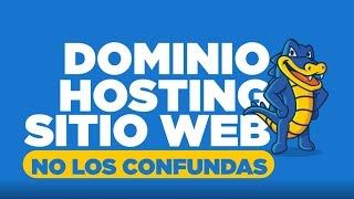 Diferencia entre Dominio, Hosting y Sitio Web