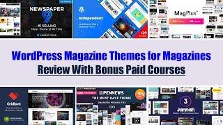 Top 10 WordPress Magazine Themes for Online Magazines Site