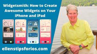 Widgetsmith: How To Create Awesome Widgets on Your iPhone and iPad