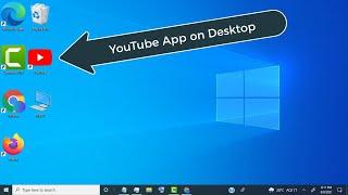 How To Add YouTube App on Desktop Screen Laptop / PC