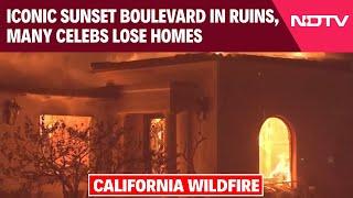 California Wildfire | Iconic Sunset Boulevard In Ruins, Many Celebs Lose Homes