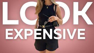 Easy Style Tips | Ways To Look Expensive/Polished/Classy 