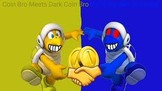 Coin Bro Meets Dark Coin Bro And They Get Grounded