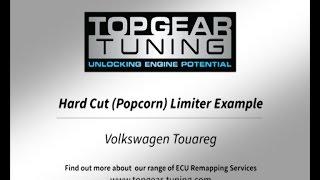 Example Hard Cut (Popcorn) Limiter on a Volkswagen Touareg by Topgear Tuning