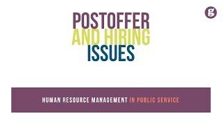 Postoffer and Hiring Issues