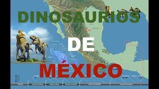 17 dinosaurios que habitaron en México