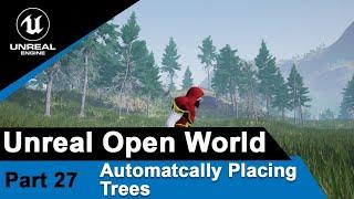 Unreal Procedural Foliage - Automatically Placing Trees - UE4 Open World Tutorials #27