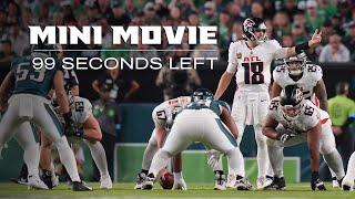 The 99 seconds that led the Atlanta Falcons to victory over the Philadelphia Eagles | A Mini Movie