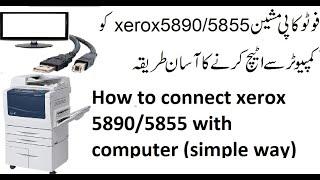 How to use xerox 5890/5865/5855 as printer