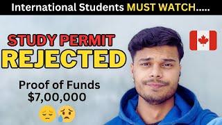 Study Permit Refused even with more than CA$700,000 in Proof of Funds !! iamaddy