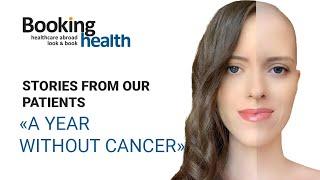 YEAR WITHOUT CANCER | Stories from our patients