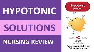 Hypotonic Solution Nursing Review: IV Fluids Explained NCLEX