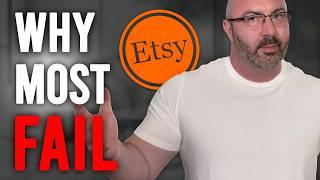 Why Etsy Shops FAIL (Don't Make This ONE Mistake)