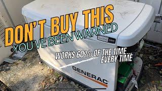 Don’t Buy The Generac Whole House Generator | Certainly Never Trust It | This Video Will Help People