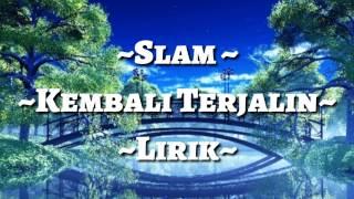 Slam - Kembali Terjalin