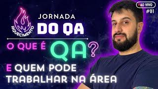 O que é QA e quem pode trabalhar na área? 🪲 | Aquecimento  Jornada do QA #01