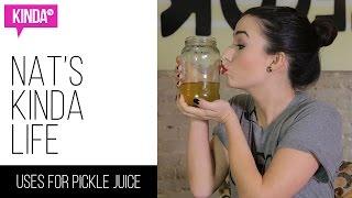 6 Uses For Pickle Juice | Nat's Kinda Life | ft. Natasha Negovanlis