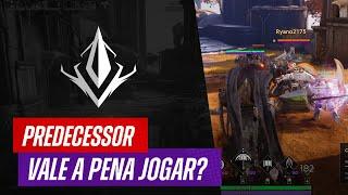 PREDECESSOR | Vale a pena jogar? MINHA OPINIÃO!