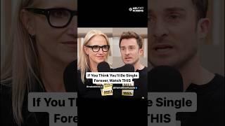 If you think you’ll be single forever, watch THIS! ft. Matthew Hussey