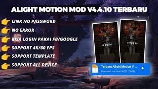 TERBARU‼️LINK AM MOD TERBARU || ALIGHT MOTION V4.4.10 TERBARU