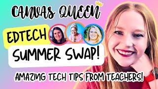 Summer Swap: Top Time-Saving EdTech Tools for K12 Teachers