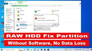 RAW HDD Fix Partition Without Software and No Data Loss