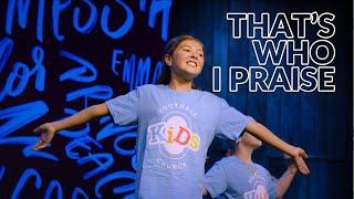 Thats Who I Praise by Brandon Lake performed by Southall Kids Ministry