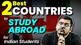 Top 2 Countries to Study Abroad | Best Country and Course to Study Abroad | Harsh Sir