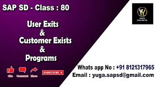 SAP SD: Class 80: User exits and customer exits and programs || Your's Yuga SAP SD