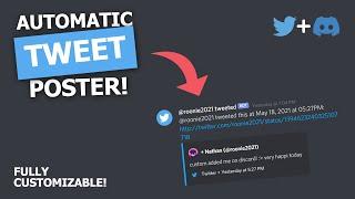 How to Automatically Post Tweets to Your Discord Server! 2021 Updated