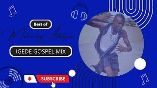 Igede Gospel Music | Igede Praise Song | Matriches Adekpee Mix