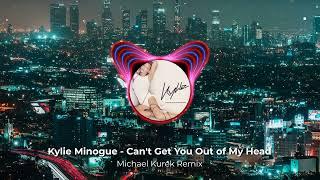 Kylie Minogue - Can't Get You Out of My Head (Deep House Remix)