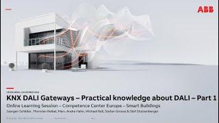 Online Learning Session about KNX DALI Gateways - Practical knowledge about DALI - Part 1