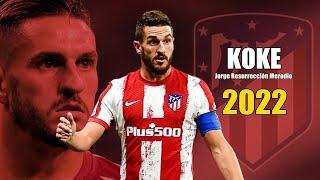 Koke 2022 ● Amazing Skills Show in Champions League | HD