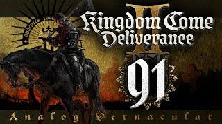 #91 Alliances Made & Fractured | Kingdom Come: Deliverance II Let's Play | 4K ULTRA on PC