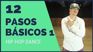 12 Pasos Básicos P-1 | Hip Hop Dance Principiantes