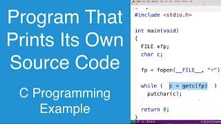 Program That Prints Its Own Source Code | C Programming Example