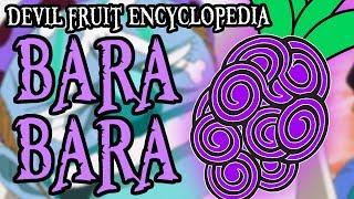 The Bara Bara no Mi (Devil Fruit Encyclopedia)